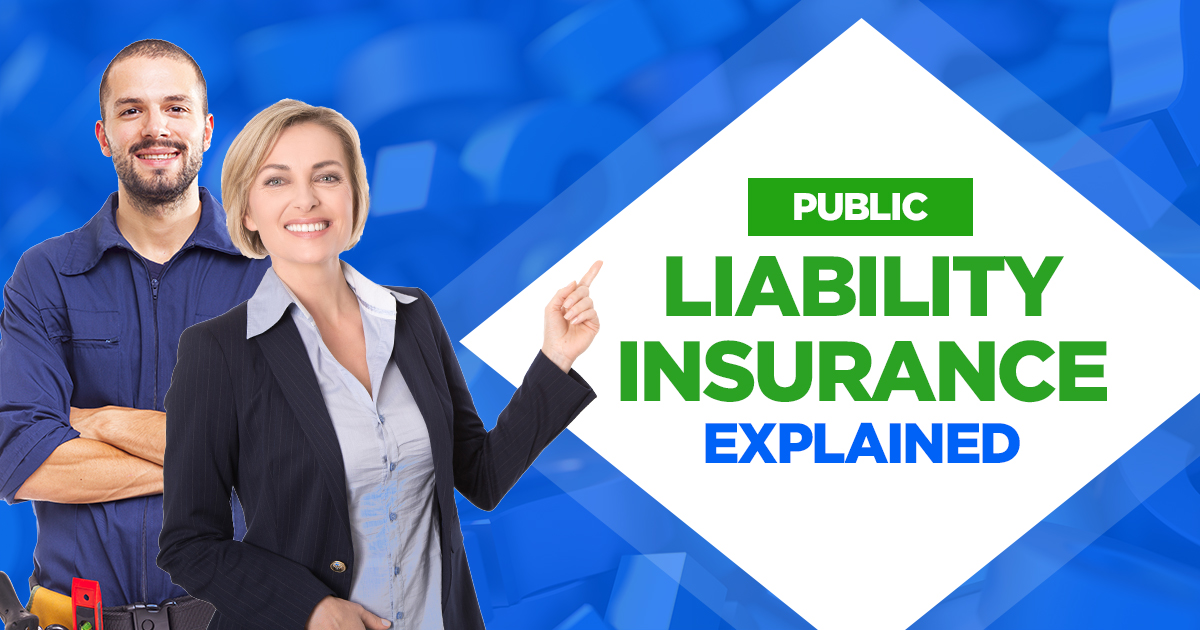 Our Public Liability Insurance Explained   All Trades Cover